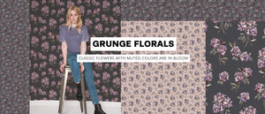 Update and Elevate Grunge Florals